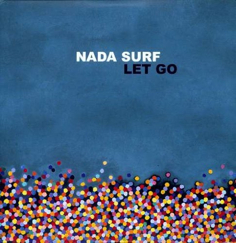 Nada Surf LET GO